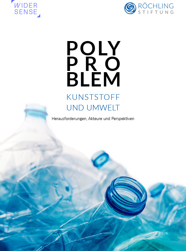 Titelbild der Studie "POLYPROBLEM Kunststoff und Umwelt - Herausforderungen, Akteure und Perspektiven", deutsche Fassung